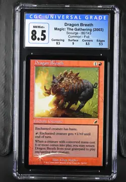 DRAGON BREATH Scourge Foil C CGC 8.5 Q++ MTG [Nostalgium] - Image 1