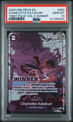2025 ONE PIECE TOURNAMENT PACK VOL.3 062 CHARLOTTE KATAKURI WINNER PSA 10 - Image 1