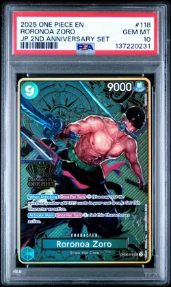 2025 ONE PIECE OP06-118 JAPANESE 2ND ANNIVERSARY SET RORONOA ZORO ENG PSA 10 - Image 1