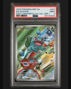 2026 POKEMON MEP FIRST PARTNER ILLUSTRATION COLLECTION #037 BULBASAUR PSA 9 - Image 1