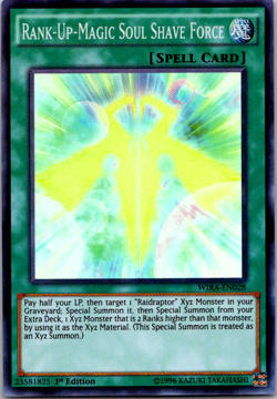Yugioh- 1X Rank-Up-Magic Soul Shave Force - Super Rare - 1st - WIRA-EN028 - NM - Image 1
