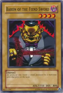 Baron of the Fiend Sword - SDY-036 - Common - Unlimited Edition - Moderately Pla - Image 1