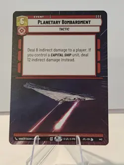 Star Wars Unlimited JTL - Planetary Bombardment - Legendary Hyperspace Card 443 - Image 1