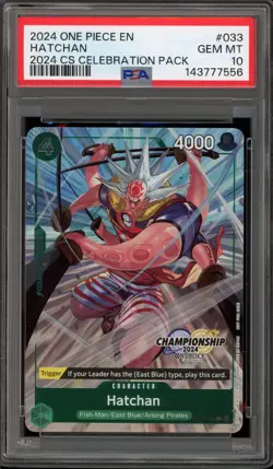 One Piece CCG Hatchan 2024 CS Celebration Pk. OP03-033 PSA 10 Gem Mint - Image 1