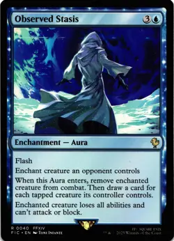 Magic the Gathering FIC Observed Stasis Regular Rare FFXIV 2025 - Image 1