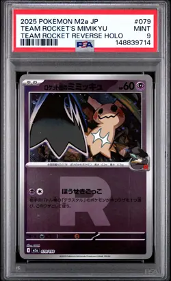 2025 POKEMON JAPANESE M2A-MEGA DREAM EX REVERSE HOLO TEAM ROCKET'S MIMIKYU PSA 9 - Image 1