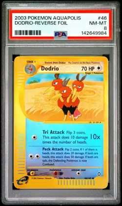 2003 POKEMON AQUAPOLIS #46 DODRIO-REVERSE FOIL PSA 8 - Image 1