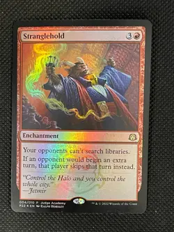 MTG Foil Stranglehold (NM) Judge Promo - Image 1