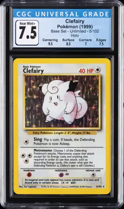 1999 POKEMON BASE SET - UNLIMITED - HOLO #5/102 CLEFAIRY CGC 7.5 - Image 1