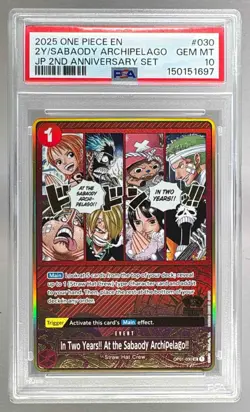 In Two Years Sabaody Archipelago 2025 One Piece 2nd Anniversary #OP01-030 PSA 10 - Image 1