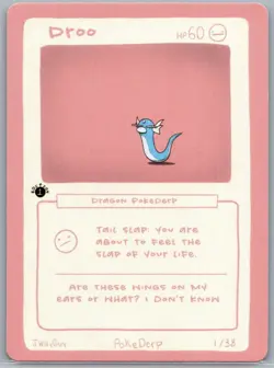 Pokederp Droo 1st Edition 1/38 Derpy Card - Image 1