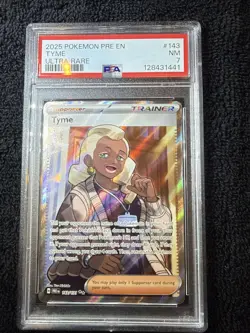 Tyme 143/131 Holo Ultra Rare SV: Prismatic Evolutions Pokemon PSA 7 - Image 1