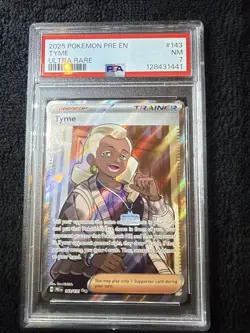 Tyme 143/131 Holo Ultra Rare SV: Prismatic Evolutions Pokemon PSA 7 - Image 2