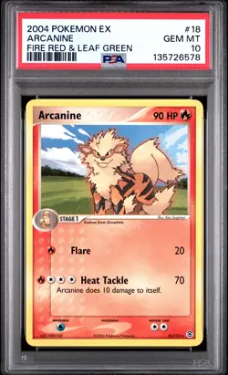2004 POKEMON EX FIRE RED & LEAF GREEN #18 ARCANINE PSA 10 - Image 1