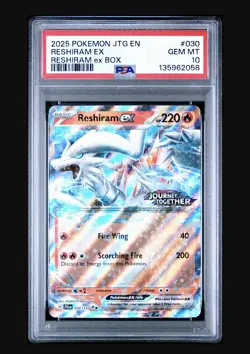 2025 POKEMON JTG EN-JOURNEY TOGETHER RESHIRAM EX BOX #030 RESHIRAM EX PSA 10 - Image 3