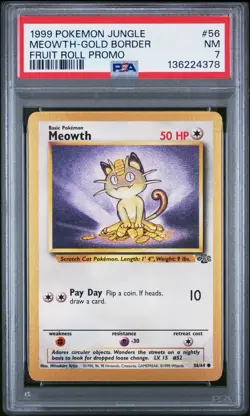 1999 Pokemon Jungle Meowth - Gold Border Fruit Roll Promo 56/64 PSA 7 - Image 1