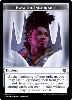 X 1 Kaya the Inexorable NM-M Emblem KHM 020 MTG Magic The Gathering - Image 1