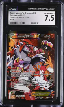 CGC 7.5 NM + Team Magma’s Groudon EX 15/34 XY Double Crisis 2015 Pokemon Card - Image 1