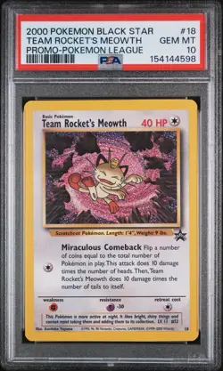 2000 Pokemon Black Star #18 Team Rocket's MEOWTH Promo Pokemon League PSA 10 - Image 1