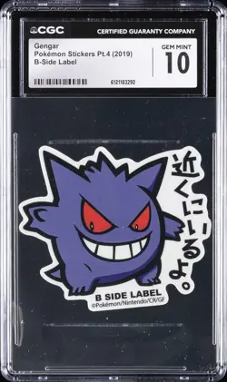 2019 POKEMON STICKERS PT. 4 B-SIDE LABEL GENGAR CGC 10 GEM MINT - Image 1