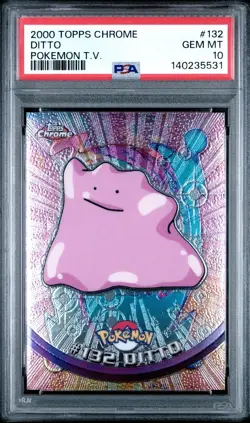 2000 TOPPS CHROME POKEMON T.V. #132 DITTO PSA 10 GEM MINT MODERN GRADE STUNNER - Image 1