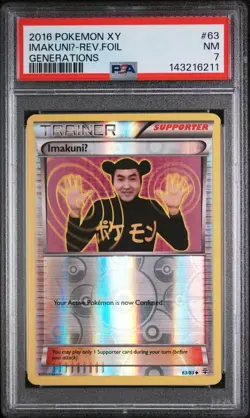 PSA 7 NM 2016 POKEMON XY GENERATIONS #63 IMAKUNIU REVERSE FOIL - Image 1