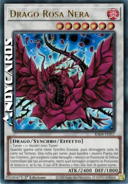 DRAGO ROSA NERA • (Black Rose Dragon) • Ultra R • RA04 IT057 • 1Ed • Yugioh! - Image 1