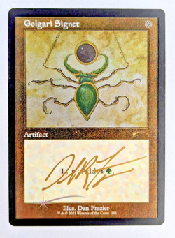 MTG FOIL Golgari Signet SIGNED IN GOLD BY DAN FRAZIER - Image 1