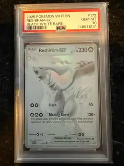 #1 2025 Pokemon WHT EN Black White Rare #173 Reshiram ex PSA 10 GEM MINT - Image 1