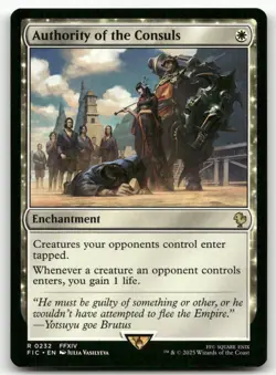 Authority of the Consuls #232 (NM) Final Fantasy FIC Magic MTG - Image 1