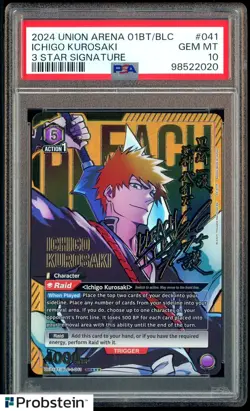 2024 UNION ARENA UE01BT/BLC #041 ICHIGO KUROSAKI 3 STAR SIGNATURE PSA 10 - Image 1