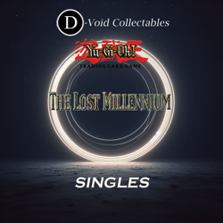 Yu-Gi-Oh! TCG - The Lost Millennium - Singles - Image 1