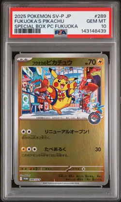2025 POKEMON JAPANESE SV-P PROMO #289 FUKUOKA'S PIKACHU PSA 10 - Image 1