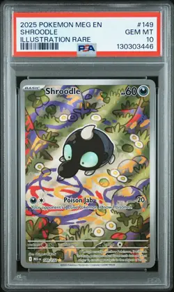 2025 POKEMON MEG EN-MEGA EVOLUTION ILLUSTRATION RARE #149 SHROODLE PSA 10 - Image 1
