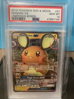 2019 POKEMON SUN & MOON - UNBROKEN BONDS DEDENNE GX #57 PSA 10 GEM MT - Image 1