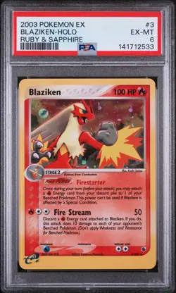 2003 POKEMON EX RUBY & SAPPHIRE #3 BLAZIKEN-HOLO PSA 6 - Image 1