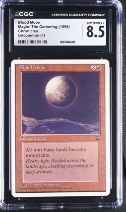 BLOOD MOON Chronicles Rare CGC 8.5 MTG [Nostalgium] - Image 1