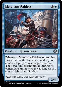 Merchant Raiders #163 | NM | The Lost Caverns of Ixalan Commander Magic MTG - Image 1