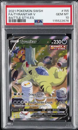 2021 POKEMON SWORD & SHIELD BATTLE STYLES #155 FULL ART/TYRANITAR V PSA 10 - Image 1