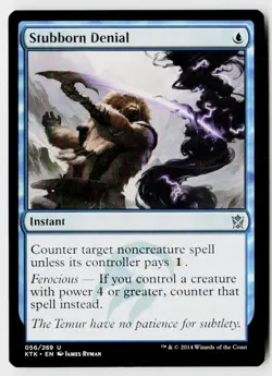MTG Stubborn Denial [KTK - 56] LP 5-5 - Image 1