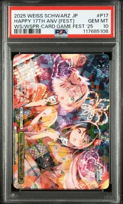 2025 WEISS SCHWARZ JPN PROMOS #P17 HAPPY 17TH ANNIVERSARY!! [FESTIVAL] PSA 10 - Image 1