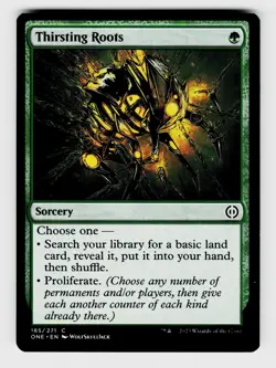 MTG, Phyrexia: All Will Be One, Thirsting Roots, regular, No.185, C - Image 1