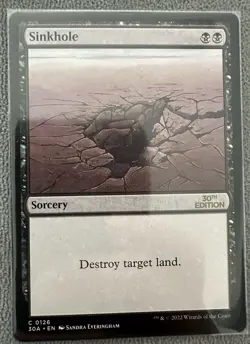 Magic The Gathering MTG - Sinkhole - 30th Anniversary Edition - Unplayed! - Image 1