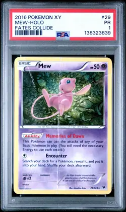 2016 POKEMON XY FATES COLLIDE #29 MEW-HOLO PSA 1 - Image 1