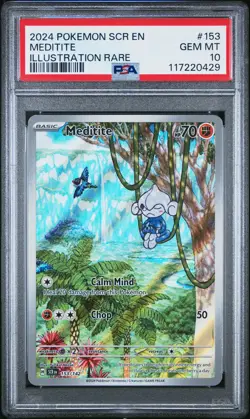 2024 POKEMON SCR EN-STELLAR CROWN ILLUSTRATION RARE #153 MEDITITE PSA 10 - Image 1
