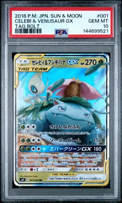 2018 POKEMON JAPANESE SUN & MOON TAG BOLT #001 CELEBI & VENUSAUR GX PSA 10 - Image 1