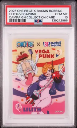 2025 ONE PIECE X BASKIN ROBBINS LILITH/VEGAPUNK PSA 10 - Image 1