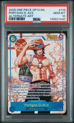 2025 ONE PIECE OP13-CARRYING ON HIS WILL ALTERNATE ART PORTGAS D. ACE PSA 10 - Image 1