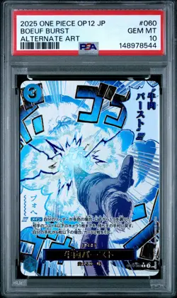 2025 ONE PIECE JAPANESE OP12-LEGACY OF THE MASTER #060 BOEUF BURST PSA 10 - Image 1
