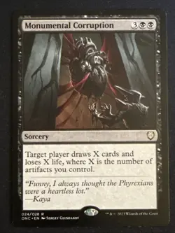1x Monumental Corruption (24) Commander: Phyrexia: One LP MTG Magic x1 MKE - Image 1